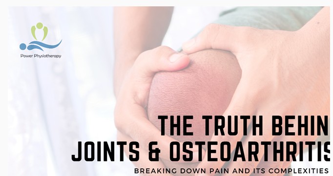 The Truth About Joints and Osteoarthritis